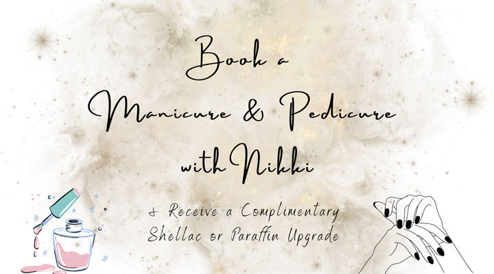 Manicure and Pedicure Special with Nikki